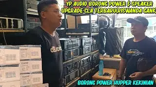 ugal* an‼️Yp audio(Riswanda gank) Borong speaker & power kekinian full set upgrade terbaru