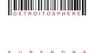 SuperDre - Detroitosphere (Original Mix)
