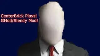 CenterBrick Plays Slenderman! RIP Blood Pressure...