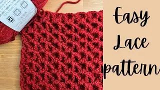 Easy Lacy Crochet Pattern (1-Row Repeat) Perfect for Shawls, Blankets & Cardigans(Beginner Friendly)