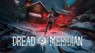 Gory Horror Dread Meridian has Potential