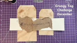 Grungy Tag Challenge в декабре