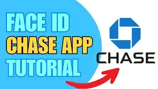 HOW TO ADD FACE ID TO CHASE APP 2025! (FULL GUIDE)