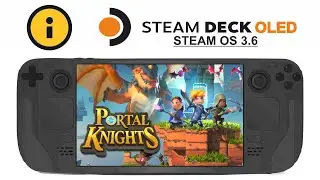 Portal Knights on Steam Deck OLED with Steam OS 3.6
