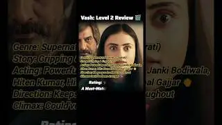 Vash Level 2 Movie Review 🎬 #vashlevel2review #vash2movie #jankibodiwala #horrormovie #moviereview