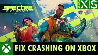 How To Fix Spectre Divide Crashing at Startup On Xbox (Series X|S)