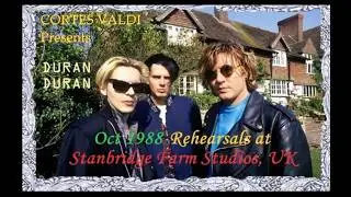 Cortes Valdi 2025 presents Duran Duran (1988 Stanbridge Farm Studios rehearsals)