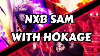 NxB SAM SO6P AND EDO ITACHI (Ft HOKAGE)