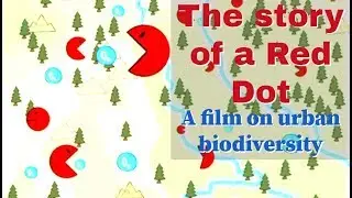 The Story of a Red Dot: A film on urban biodiversity