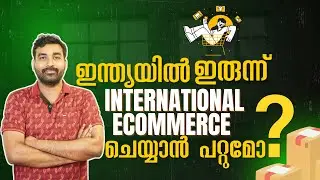 How to do International Ecommerce From India | Malayalam