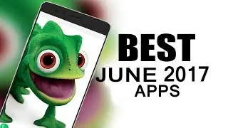 Top 5 New Best Android Apps june 2017 Everyone Should Install These Apps
