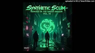 Synthetic Scum-22 New Mask (Ska Remix)