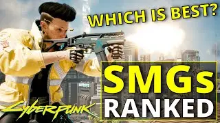 Все пистолеты-пулеметы в Cyberpunk 2077: от худшего к лучшему (1,6)