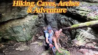 S1 E6 Spontaneous Road Trip | Henson's Cave Arch Trailhead | Slade, Kentucky |