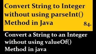 Convert String to Integer without using parseInt() Method in Java