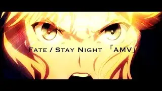 Fate / Stay Night「AMV」| ONLAP - Still Alive