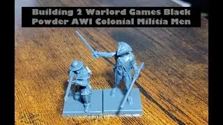 Building 2 Warlord Games Black Powder AWI Colonial Militia Men