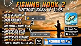 ‼️MOD Fishing Hook 2 - NO PASSWORD - VERSION 1.0.3 - LATEST 2026.