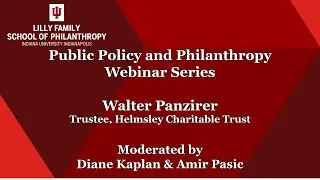 Public Policy and Philanthropy Webinar Series featuring Walter Panzirer