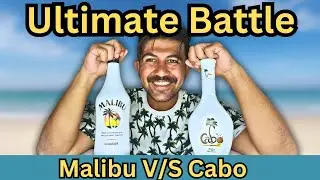 Malibu v/s Cabo | Best Coconut Rum | Price comparison and review