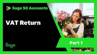Sage 50 Accounts (UK) - VAT Return - Steps 1 & 2 - Prepare and reconcile with ease