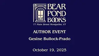 События Bear Pond Books &mdash; Мероприятие с участием автора: Жезине Буллок-Прадо, 19 октября 2025 г.