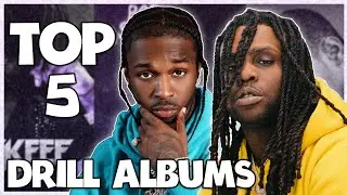 Top 5 Drill Albums Of All Time