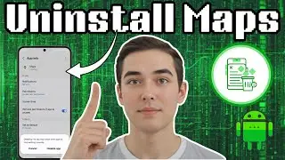 How To Uninstall Google Maps On Android - Step-by-Step Guide