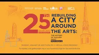 Rebuilding a City Around the Arts: The History of Gallery Night Providence