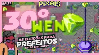 30&ordm; WEN - Evento de Lan&ccedil;amento do $Pixel - Pixels Online