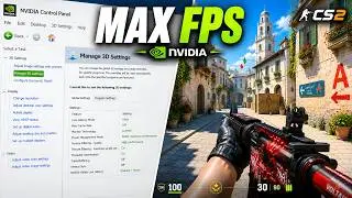 CS2 Best NVIDIA Settings for Max FPS & Visuals (2026)