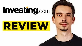 Investing.com Review (2026) - Is It Worth It?