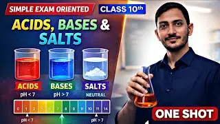 Acids, Bases & Salts 🔥 One Shot | 100% Exam Ready