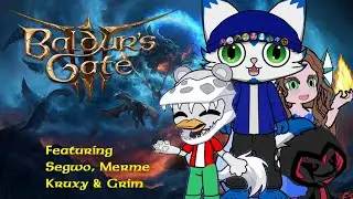 Baldur's Gate 3 Co-Op Campaign Feat. Grim, Kruxy, and Merme