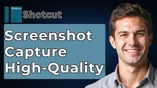How To Screenshot In Shotcut Capture High-Quality Screenshots Shotcut Tutorial [2026 Guide]