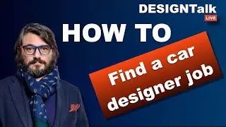 DESIGN Talk - Car Designer Job Search by Luciano Bove