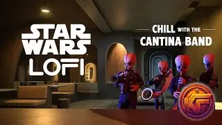 Chill Cantina Nights | Star Wars Lo-Fi Remix 
