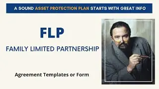 FLP: Family Limited Partnership: How and Where to form an FLP Agreement