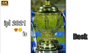 Ipl is Back 😍🤘Whatsapp Status 2021|| Ipl Status 🌸
