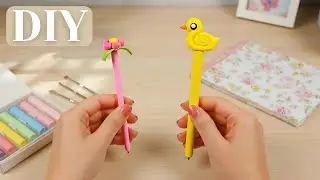 New Year, New Desk! DIY Cute Clay Pens ✨ 