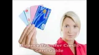 Balance Transfer Credit Card Guide