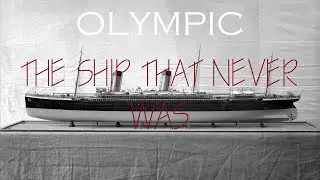 OLYMPIC: The Unbuilt Sister to OCEANIC (1899)