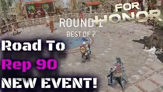 For Honor Crimson Chimera Event! | Road to Rep 90 (Part 36)