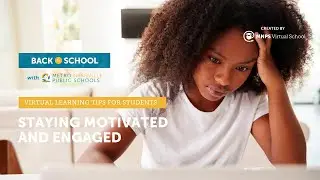 Virtual School Tips for Students: Staying Motivated