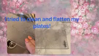 💕HACK TRIED ❣️SPELLBINDERS DIE CUTTING PLATES flatten and clean❣️Did it work? 💕