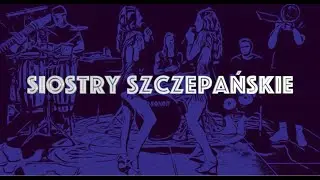 Siostry Szczepańskie- El Complemento