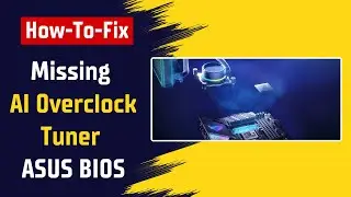 [ASUS] Как исправить отсутствие AI Overclock Tuner в BIOS материнских плат ASUS