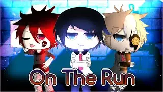 On The Run | Gacha Life Action Movie | GLM ~ Season&rsquo;s 1 & 2