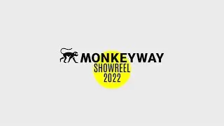 MONKEYWAY SHOWREEL 2022