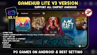 NEW!! GAMEHUB LITE V3 EMULATOR ANDROID - Lebih Ringan & Tanpa Login support  Mediatek hp Kentang!! 
